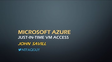 Azure Just-in-time VM Access