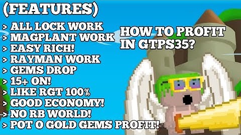 BEST GROWTOPIA PRIVATE SERVER 2022| HOW TO PROFIT IN GTPS35