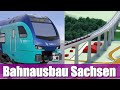 [Doku] Bahnausbau in Sachsen | Neubaustrecken, Elektrifizierung, Reaktivierung (2021)