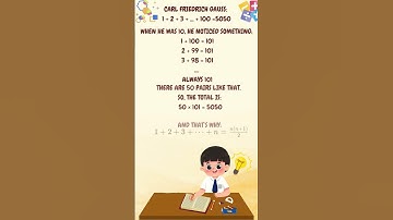 🔢 Gauss And His Genius Trick