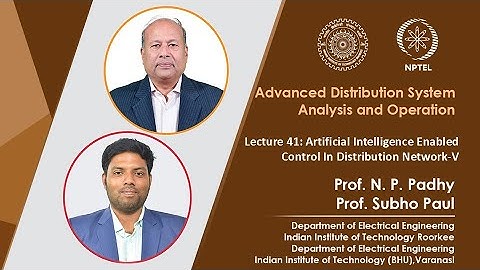 Lec 41: Artificial Intelligence Enabled Control In Distribution Network-V