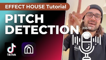 Pitch Detection - Effect House Tutorial