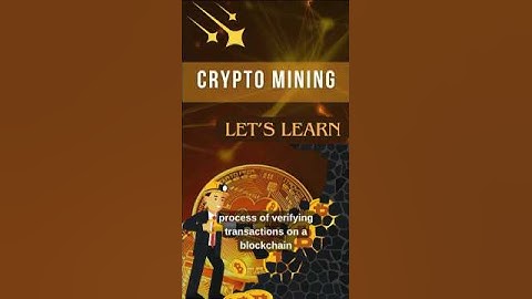 What is Crypto Mining? | Crypto Mining | Learn Simple & Fast #shorts #crypto #cryptomining #youtube
