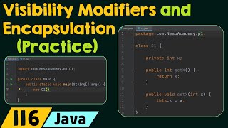 Visibility Modifiers and Encapsulation - Practice