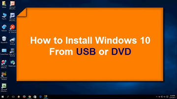 How to Install Windows 10 From USB or DVD