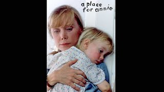 A Place for Annie (1994)