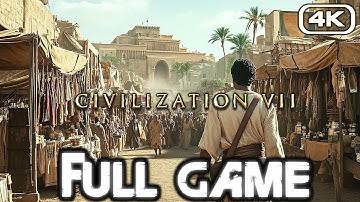 CIVILIZATION 7 Gameplay Walkthrough FULL GAME (4K 60FPS) No Commentary