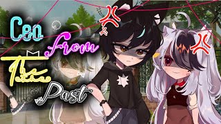 ⑅๑CEO from the past๑⑅ gcmm ~♪ gacha club mini movie « Read description please