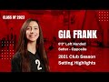 Gia frank 2021 club setting highlights