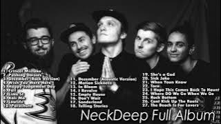 Neeck Deep Full Album