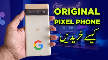How to Buy Official PTA Google Pixel with Orignal IMEI | Google Pixel in Pakistan