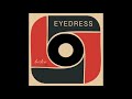 EYEDRESS - death bed (feat. cat cortes)