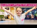 We have an allergy update for agnes  paediatric hospital appointment  the sullivan family