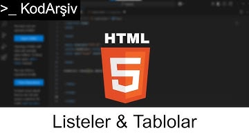 Listeler & Tablolar | Sıfırdan HTML 3