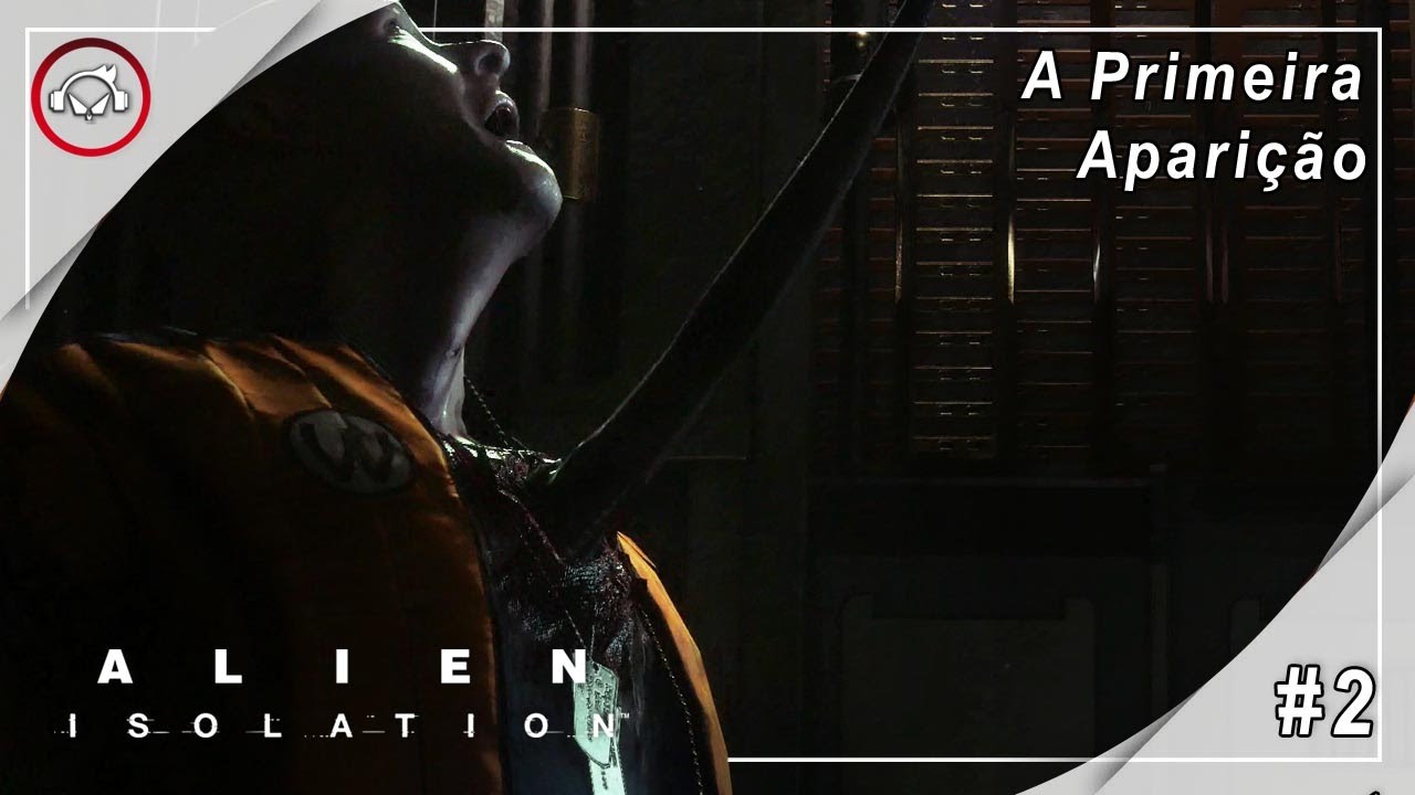 Miniatura do vídeo Alien Isolation,  A Primeira Aparição - Gameplay #2 PT-BR