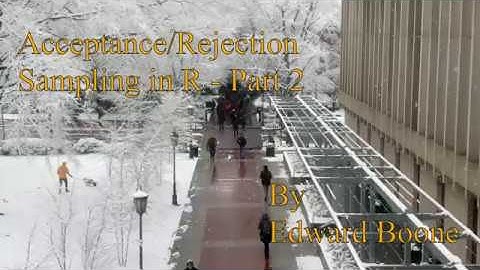 Acceptance/Rejection Sampling in R - Part 2