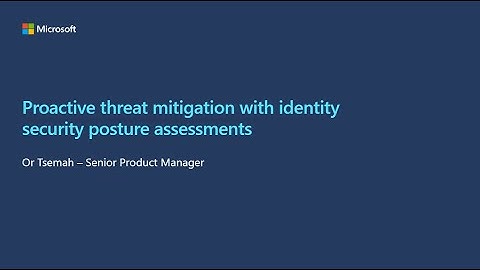 Bolster your security posture with Microsoft Defender for Identity