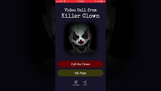 Fake killer clown 🤡 call screenshot 3