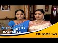 Kasturee    episode 143  easwari rao  jayakrishnan  neelima rani  tamil serial