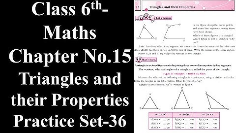 Class 6 Maths Ch-15 Triangles and their Properties  Practice Set -36 by #Maqsood Shaikh