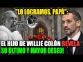 "Lo logramos, papá": El hijo de Willie Colón revela su último y mayor deseo!