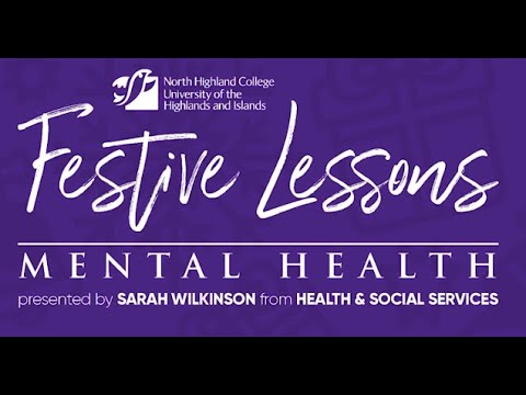 HOW TO: Taking Care of your Mental Health | North Highland College UHI