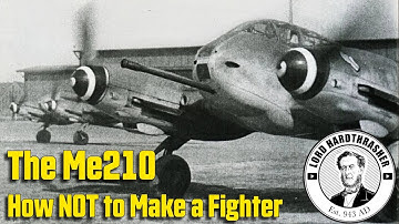 The Me210 - How NOT to Make a Fighter