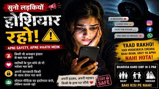 ⚠️ Suno Ladkiyon | Online Safety Awareness Song | Stay Safe on Social Media | AI Beats India