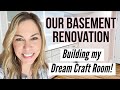 Building my Dream Craft Room! Part 1 - Finishing Our Basement | Making Design Choices &amp; Construction