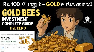 100 ரபயகக Gold Simple ஆ Start பணணலம How To Buy Gold Bees Gold Etf Complete Guide Tamil