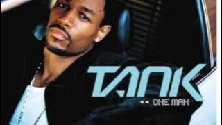 Tank - Better Man (One Man Album) Up To You By Zayd31