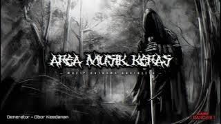 Generator - Obor Keedanan | AREA MUSIK KERAS