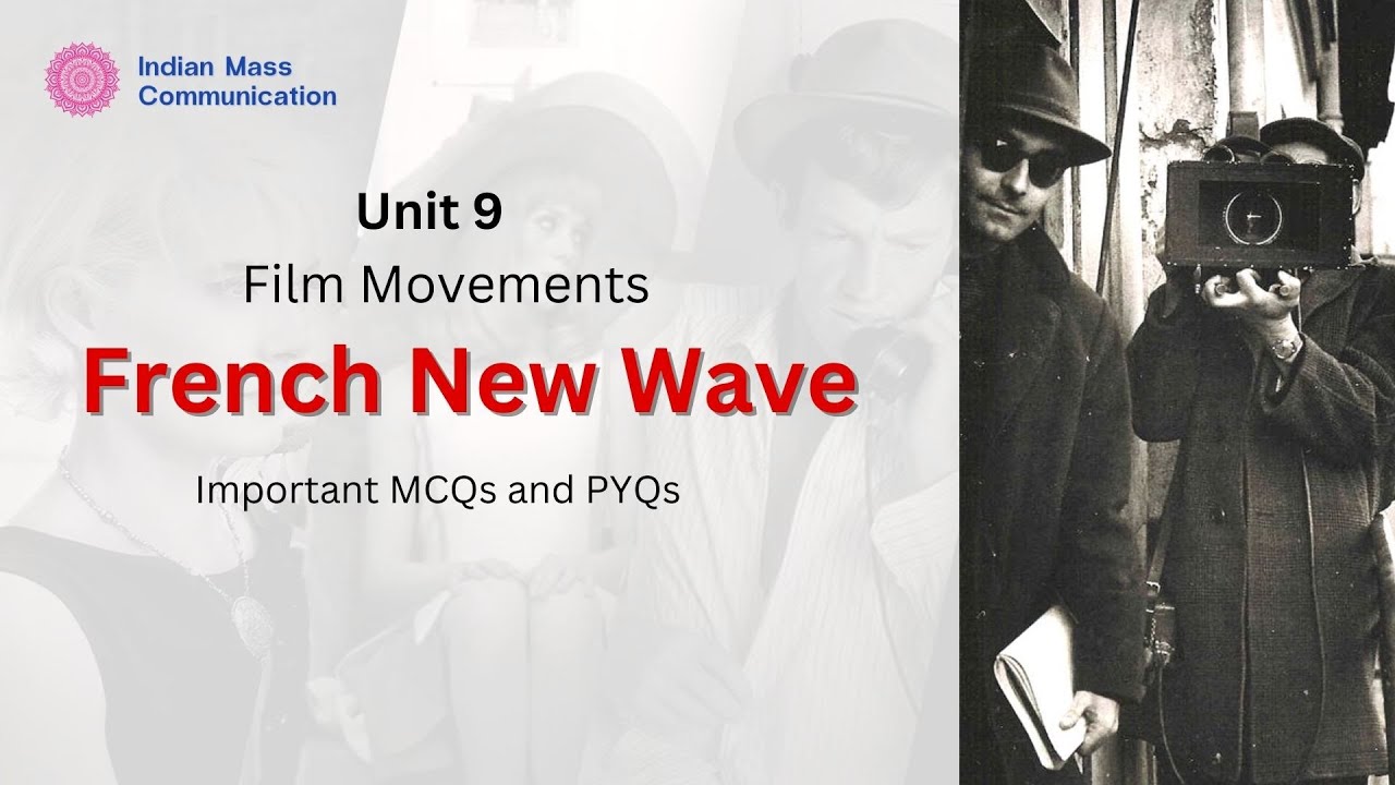 French New Wave| Mass Communication and Journalism | UGC NET | CUET