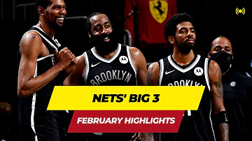 Top Plays from Nets' Big 3 this February 2021 | NBA 2020-2021 Season | Brooklyn Nets Highlights