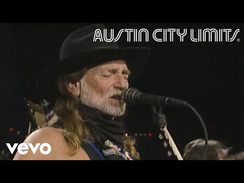 Willie Nelson - On The Road Again (Live From Austin City Limits, 1990)
