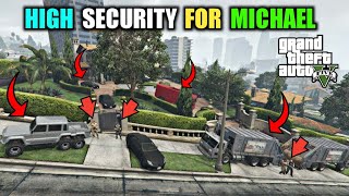 Z+ HIGH SECURITY AT MICHAEL'S HOUSE 😱 (BEHIND THE SCENES !!! )