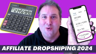 [CALCULATOR] Affiliate Dropshipping 2024 (What You Can Really Earn)