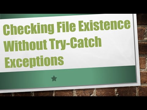 Checking File Existence Without Try-Catch Exceptions