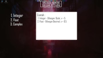 Tipe Data Numerik dalam Python