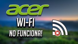 Solucion Wi-Fi Acer No Funciona [2024] screenshot 3