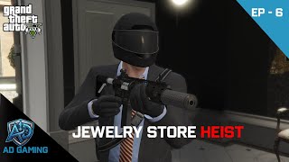 GTA V - JEWELRY STORE HEIST EPISODE 06 | GAMEPLAY MALAYALAM WALKTHROUGH | AD GAMING | 