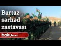 Zəngilanda "Bartaz" sərhəd zastavasının açılışı oldu