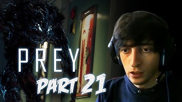 Sorry Alex! - PREY Playthrough Gameplay - Part 21 (facecam reactions)