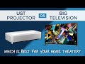 Short throw projector vs big tv  which is better for your home theater tv vs laser tv showdown