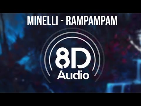 Minelli - Rampampam | 8D Audio