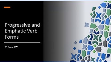 Progressive and Emphatic Verbs