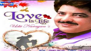 Pyar Tujhe Hai Mujhse | Udit Narayan | Love Is Life |