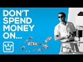 15 Things You Should NOT Spend Money On
