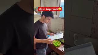 UPSC aspirants ख़ाना बनाते हुआ?? upsc motivation struggle aspirants_story