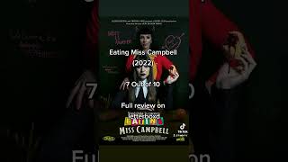 Eating Miss Campbell 2022 Film Review